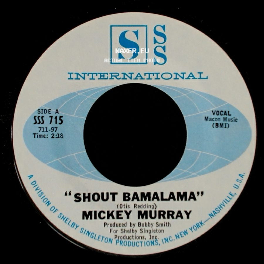 Mickey Murray - Shout Bamalama / Lonely Room side A
