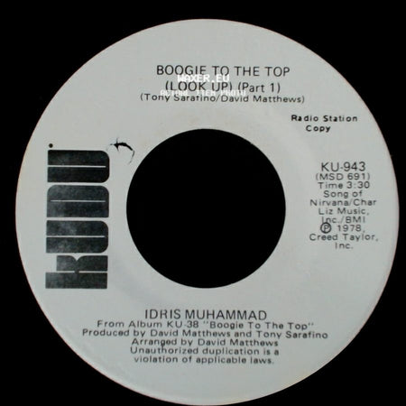 Idris Muhammad - Boogie To The Top (Look Up) (Part 1) / Boogie To The Top (Look Up) (Part 1) side A