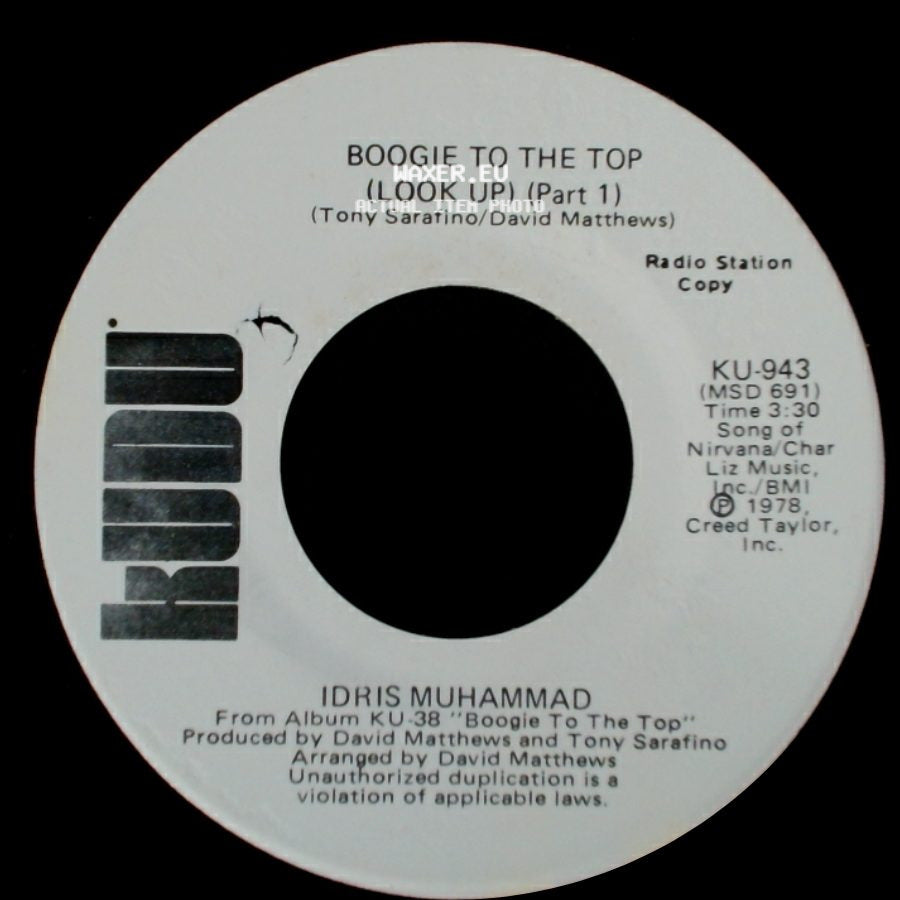 Idris Muhammad - Boogie To The Top (Look Up) (Part 1) / Boogie To The Top (Look Up) (Part 1) side A