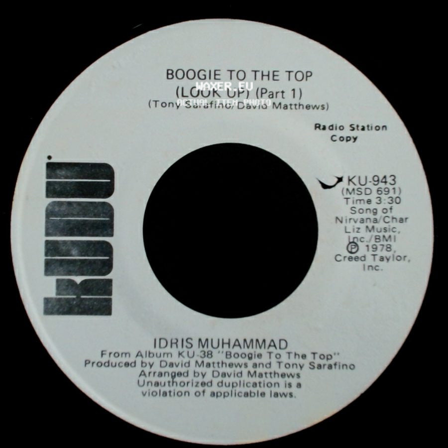 Idris Muhammad - Boogie To The Top (Look Up) (Part 1) / Boogie To The Top (Look Up) (Part 1) side A