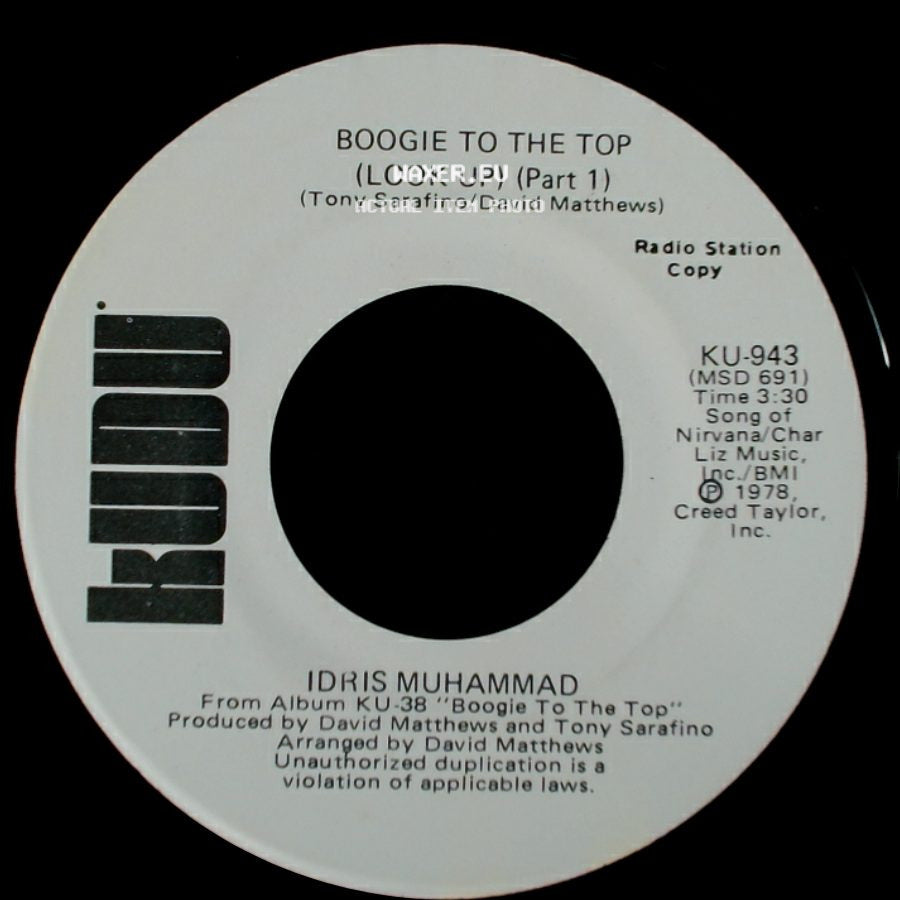 Idris Muhammad - Boogie To The Top (Look Up) (Part 1) / Boogie To The Top (Look Up) (Part 1) side B