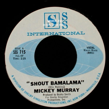 Mickey Murray - Shout Bamalama / Lonely Room side A