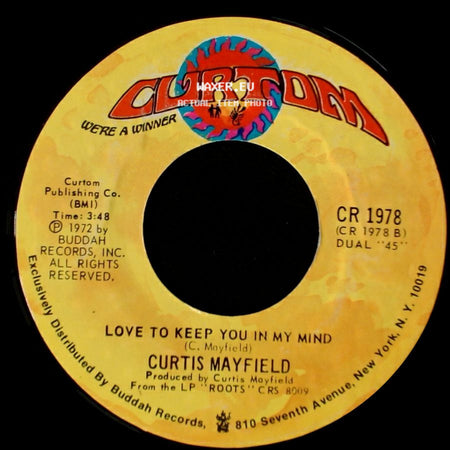Curtis Mayfield - Superfly / Love To Keep You In My Mind side B