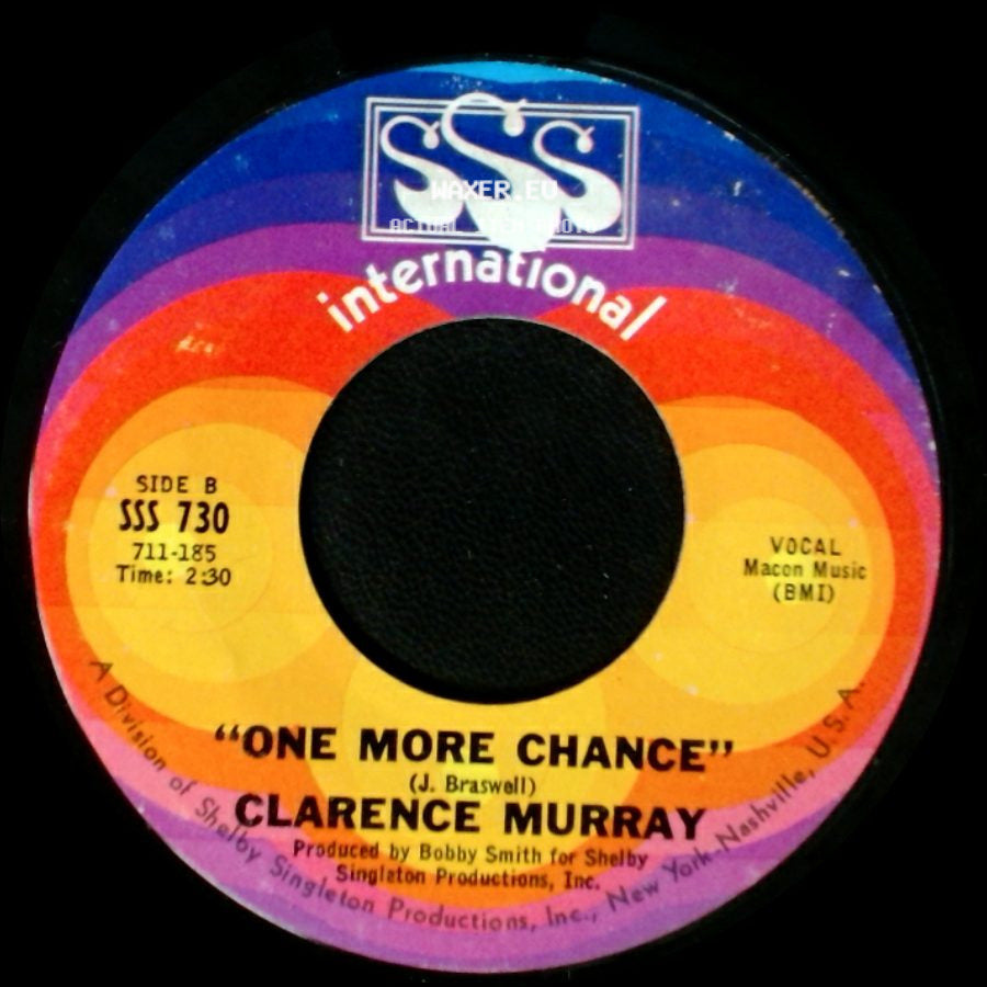 Clarence Murray - Baby, You Got It / One More Chance side B