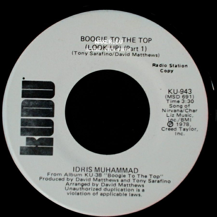 Idris Muhammad - Boogie To The Top (Look Up) (Part 1) / Boogie To The Top (Look Up) (Part 1) side A