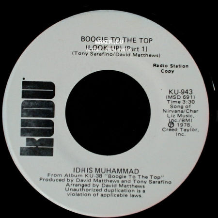 Idris Muhammad - Boogie To The Top (Look Up) (Part 1) / Boogie To The Top (Look Up) (Part 1) side A