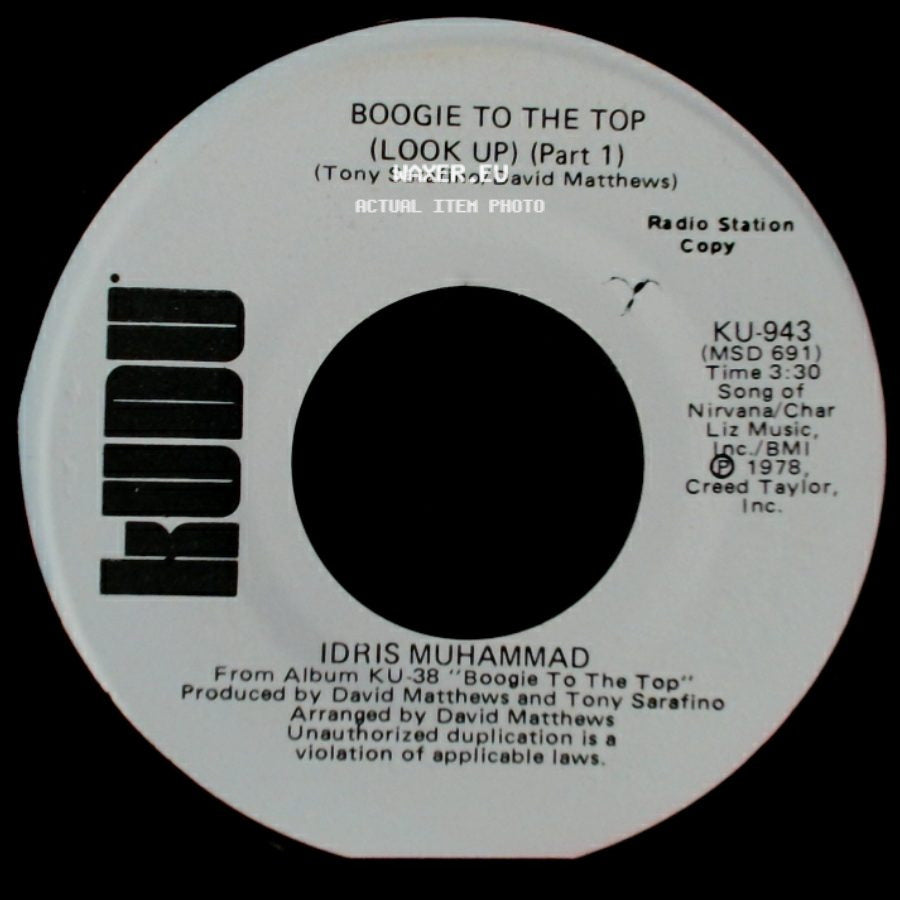 Idris Muhammad - Boogie To The Top (Look Up) (Part 1) / Boogie To The Top (Look Up) (Part 1) side B