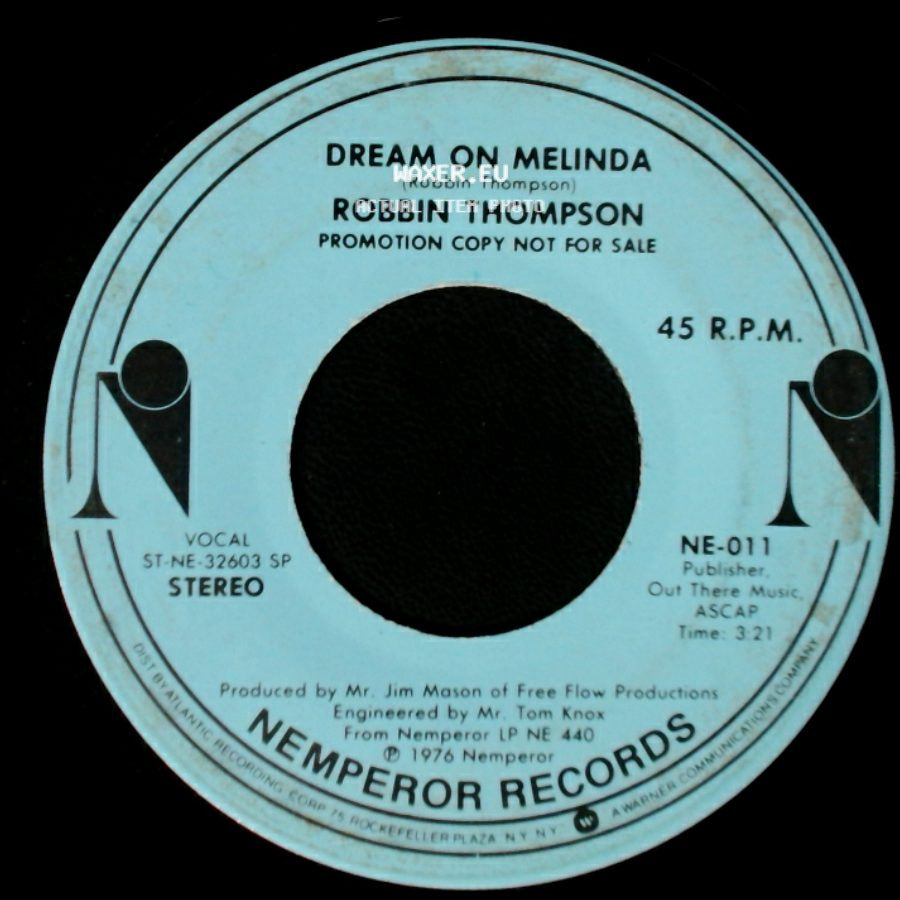 Robbin Thompson - Dream On Melinda / Dream On Melinda side B