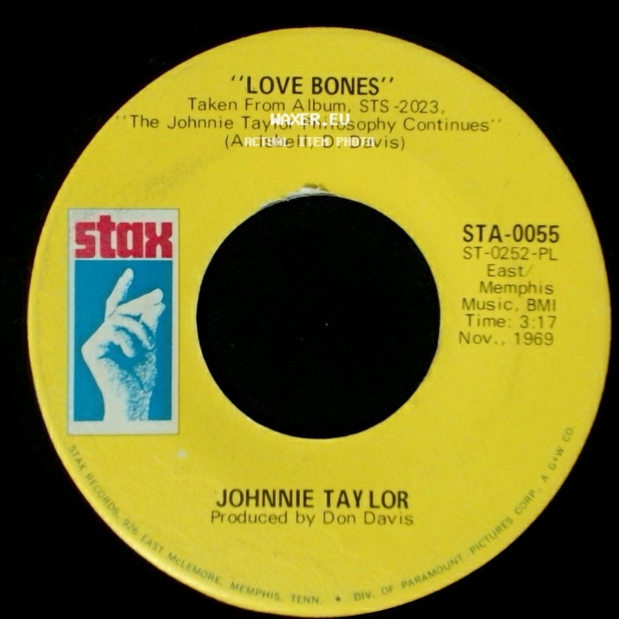 Johnnie Taylor - Love Bones / Mr. Nobody Is Somebody side A