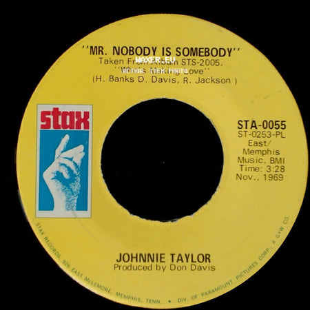 Johnnie Taylor - Love Bones / Mr. Nobody Is Somebody side B