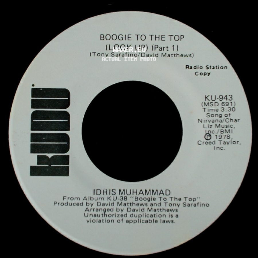 Idris Muhammad - Boogie To The Top (Look Up) (Part 1) / Boogie To The Top (Look Up) (Part 1) side A