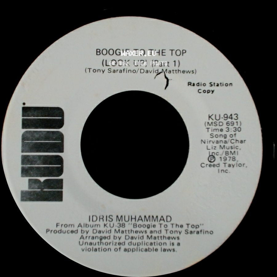 Idris Muhammad - Boogie To The Top (Look Up) (Part 1) / Boogie To The Top (Look Up) (Part 1) side B