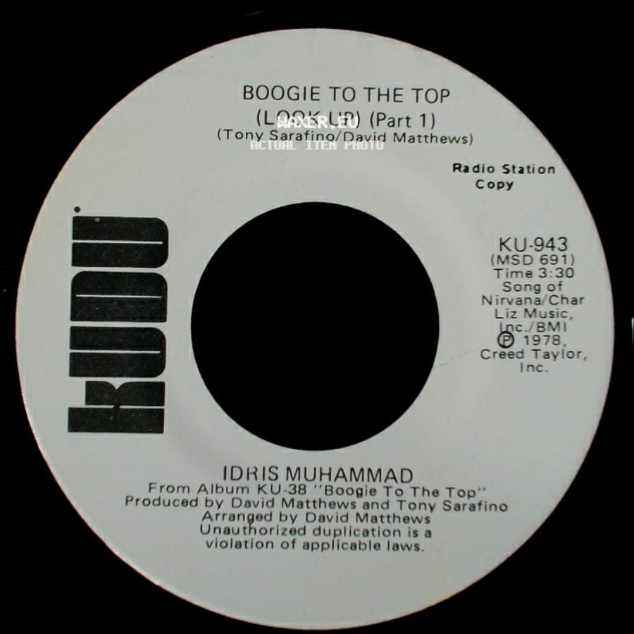 Idris Muhammad - Boogie To The Top (Look Up) (Part 1) / Boogie To The Top (Look Up) (Part 1) side A