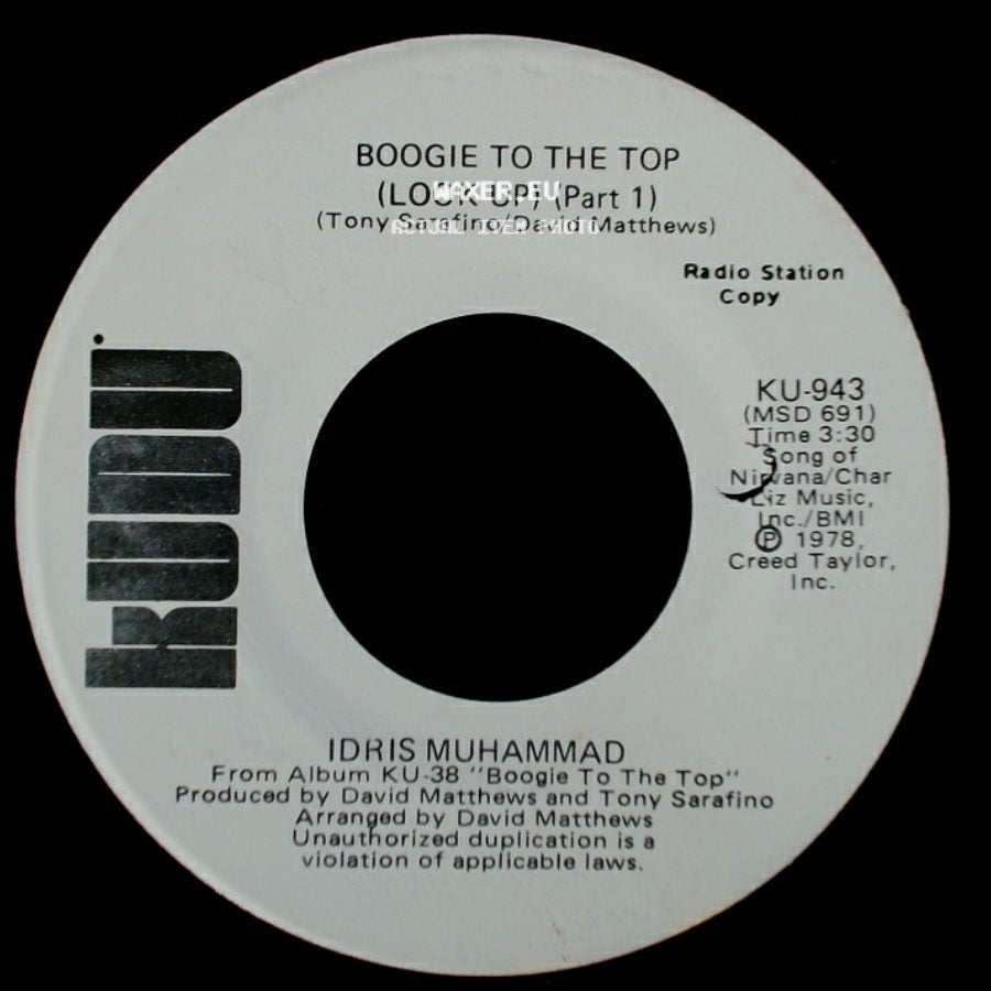 Idris Muhammad - Boogie To The Top (Look Up) (Part 1) / Boogie To The Top (Look Up) (Part 1) side B