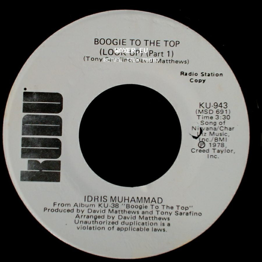 Idris Muhammad - Boogie To The Top (Look Up) (Part 1) / Boogie To The Top (Look Up) (Part 1) side A