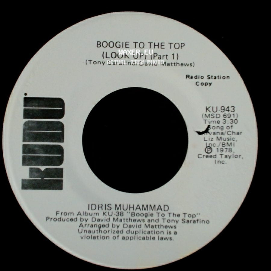 Idris Muhammad - Boogie To The Top (Look Up) (Part 1) / Boogie To The Top (Look Up) (Part 1) side B