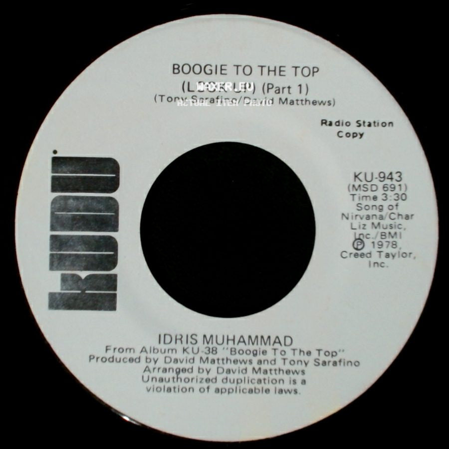 Idris Muhammad - Boogie To The Top (Look Up) (Part 1) / Boogie To The Top (Look Up) (Part 1) side A