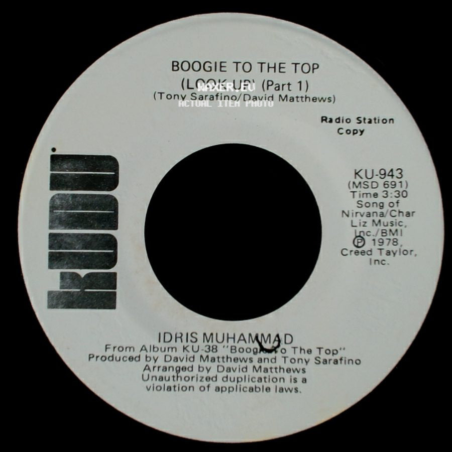 Idris Muhammad - Boogie To The Top (Look Up) (Part 1) / Boogie To The Top (Look Up) (Part 1) side B