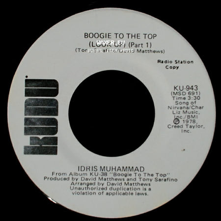 Idris Muhammad - Boogie To The Top (Look Up) (Part 1) / Boogie To The Top (Look Up) (Part 1) side A