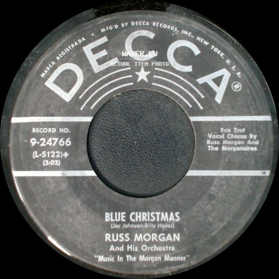 Russ Morgan And His Orchestra - The Mistletoe Kiss / Blue Christmas side B