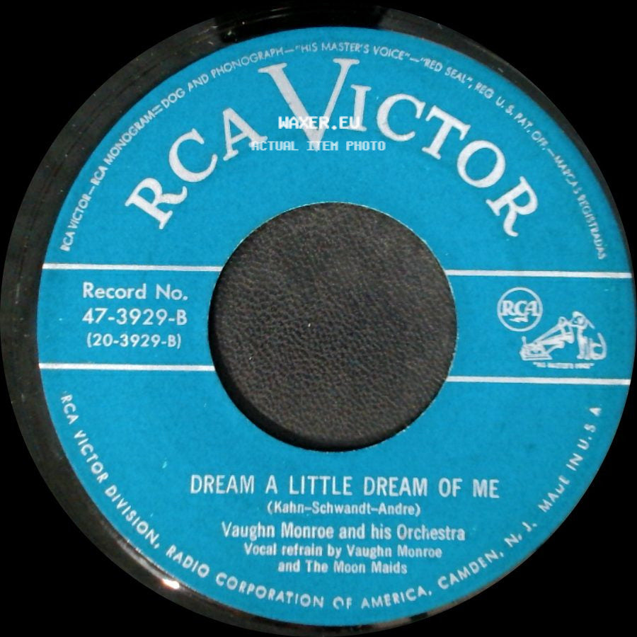 Vaughn Monroe And His Orchestra - Dream A While / Dream A Little Dream Of Me side B
