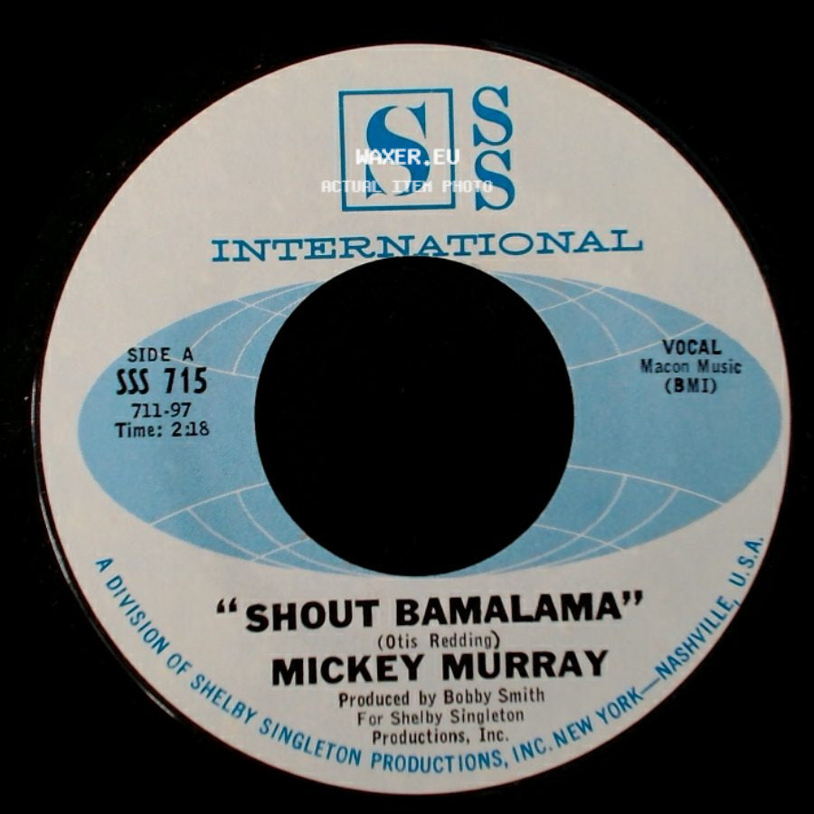 Mickey Murray - Shout Bamalama / Lonely Room side A