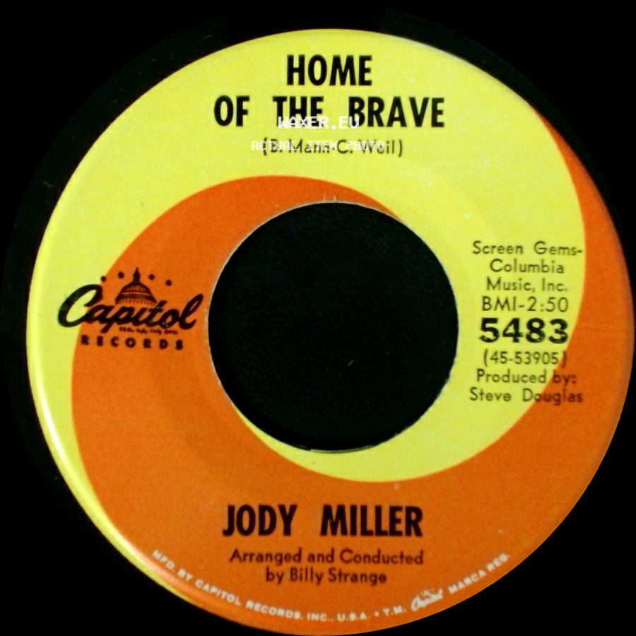 Jody Miller - Home Of The Brave / This Is The Life side A