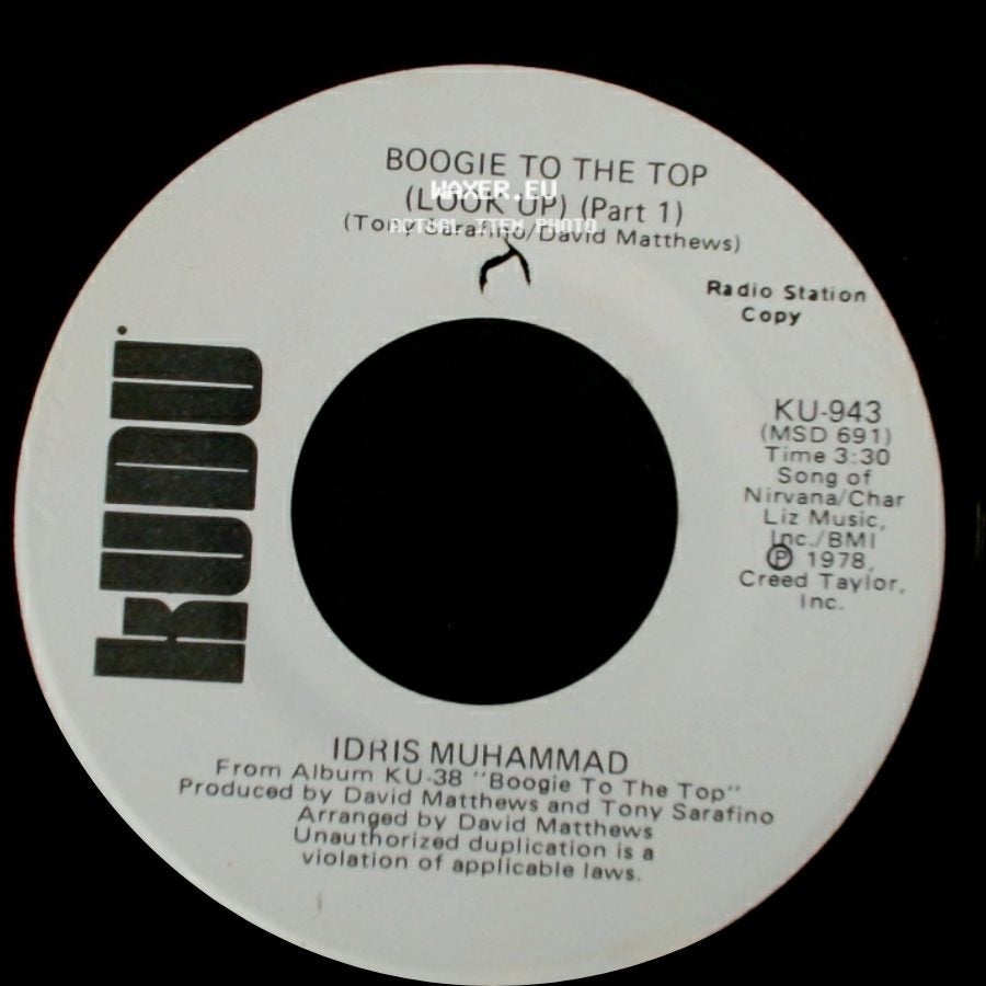 Idris Muhammad - Boogie To The Top (Look Up) (Part 1) / Boogie To The Top (Look Up) (Part 1) side A