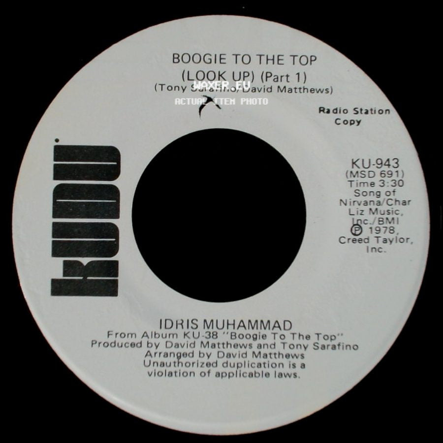Idris Muhammad - Boogie To The Top (Look Up) (Part 1) / Boogie To The Top (Look Up) (Part 1) side A