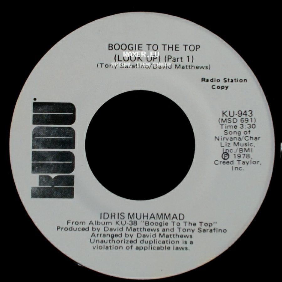 Idris Muhammad - Boogie To The Top (Look Up) (Part 1) / Boogie To The Top (Look Up) (Part 1) side B