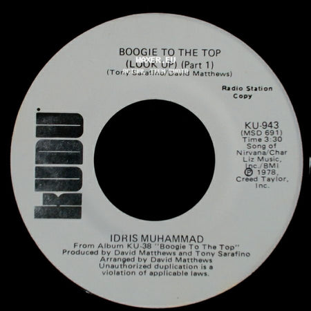 Idris Muhammad - Boogie To The Top (Look Up) (Part 1) / Boogie To The Top (Look Up) (Part 1) side B