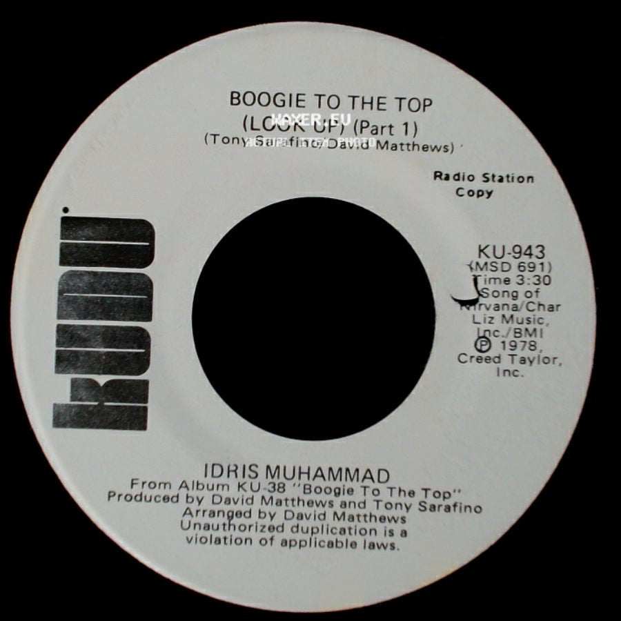 Idris Muhammad - Boogie To The Top (Look Up) (Part 1) / Boogie To The Top (Look Up) (Part 1) side A
