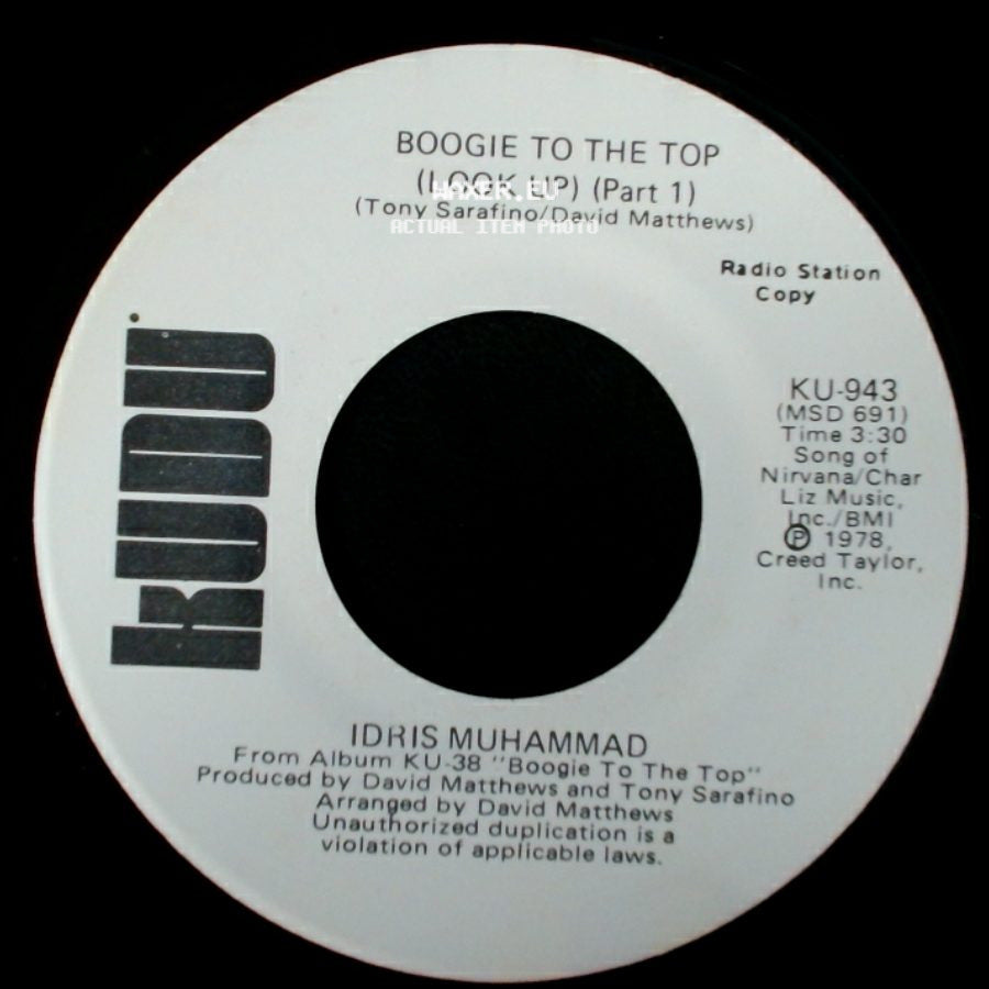 Idris Muhammad - Boogie To The Top (Look Up) (Part 1) / Boogie To The Top (Look Up) (Part 1) side B
