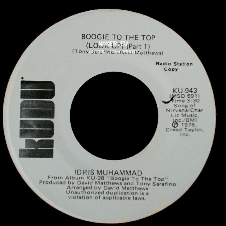Idris Muhammad - Boogie To The Top (Look Up) (Part 1) / Boogie To The Top (Look Up) (Part 1) side A
