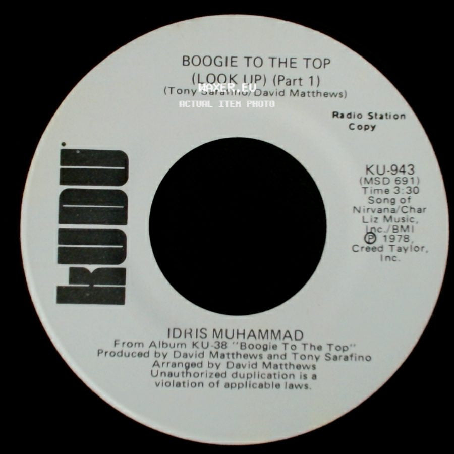 Idris Muhammad - Boogie To The Top (Look Up) (Part 1) / Boogie To The Top (Look Up) (Part 1) side B