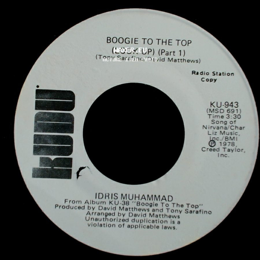 Idris Muhammad - Boogie To The Top (Look Up) (Part 1) / Boogie To The Top (Look Up) (Part 1) side A