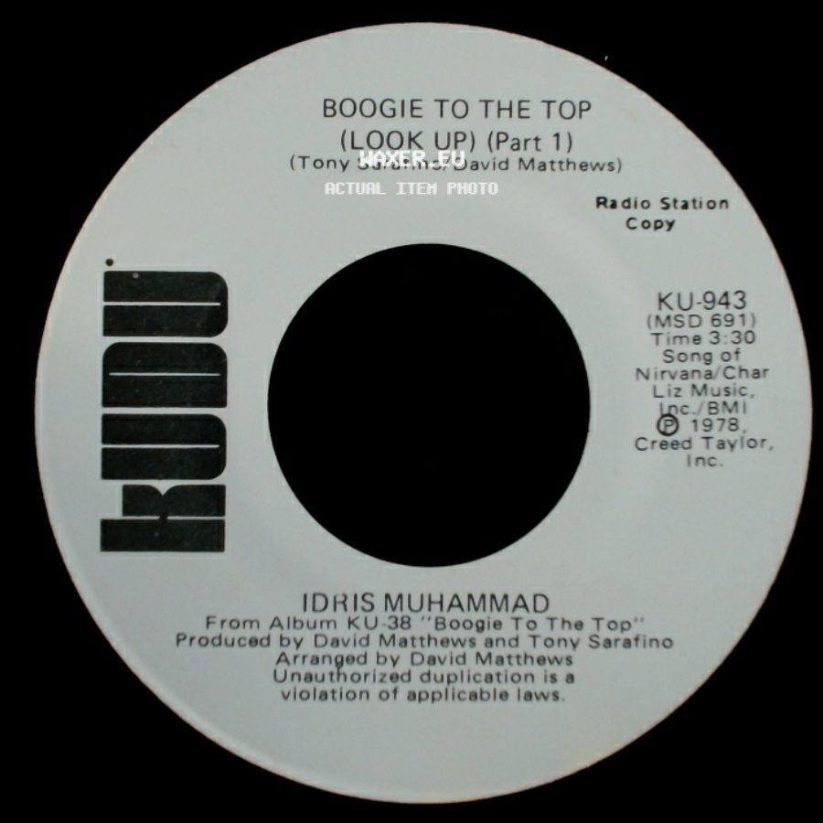 Idris Muhammad - Boogie To The Top (Look Up) (Part 1) / Boogie To The Top (Look Up) (Part 1) side B
