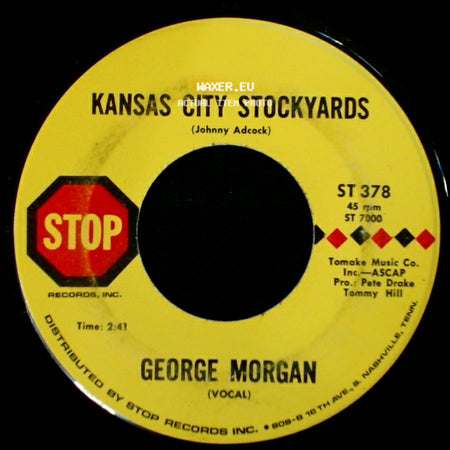 George Morgan - I'm Happy With You / Kansas City Stockyards side B