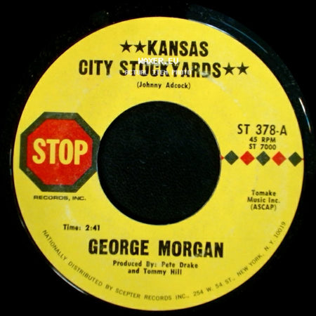 George Morgan - I'm Happy With You / Kansas City Stockyards side B
