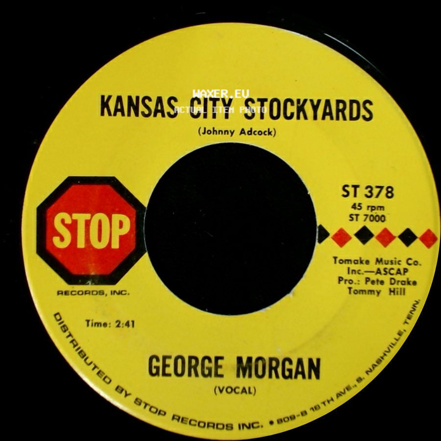 George Morgan - I'm Happy With You / Kansas City Stockyards side B