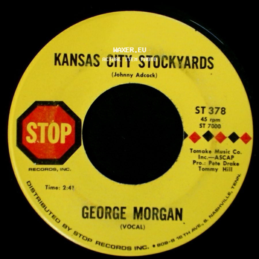 George Morgan - I'm Happy With You / Kansas City Stockyards side B