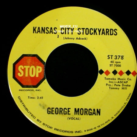 George Morgan - I'm Happy With You / Kansas City Stockyards side B