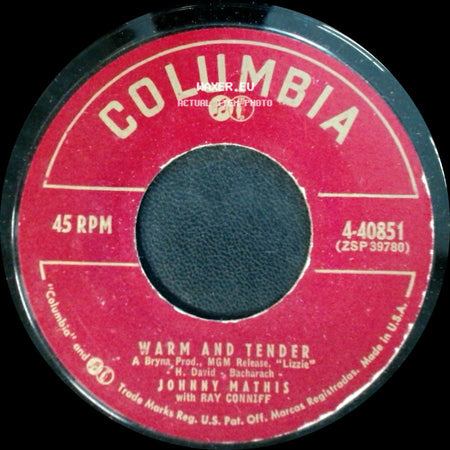 Johnny Mathis / Johnny Mathis With Ray Conniff - Warm And Tender / It's Not For Me To Say side A