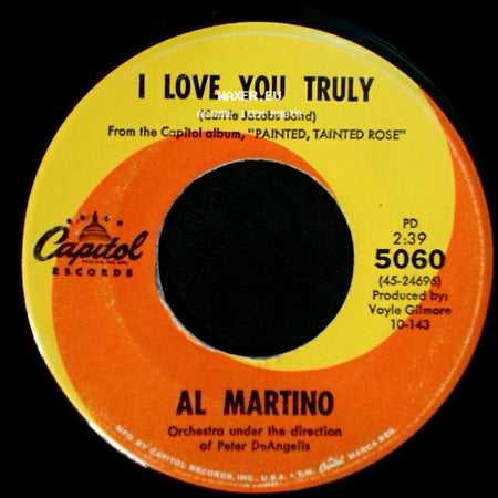 Al Martino - I Love You Truly / Living A Lie side A