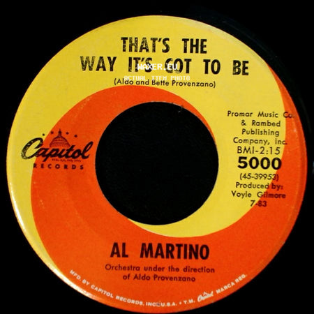 Al Martino - Painted, Tainted Rose / That's The Way It's Got To Be side B