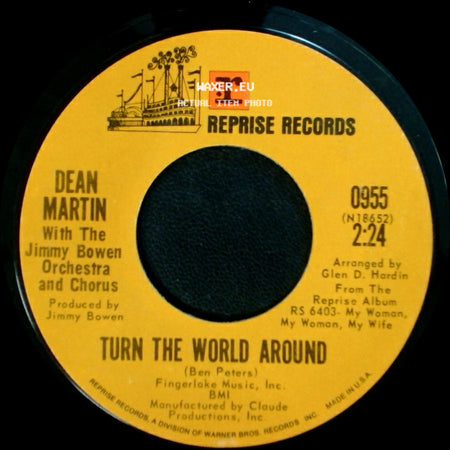 Dean Martin With The Jimmy Bowen Orchestra And Chorus - Turn The World Around / Detroit City side A