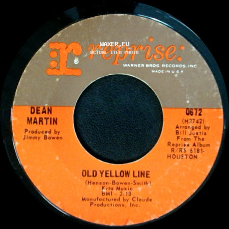 Dean Martin - You've Still Got A Place In My Heart / Old Yellow Line side B