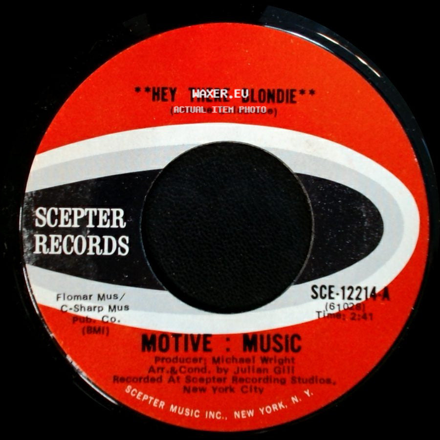 Motive : Music - Are You In Love / **Hey There Blondie** side B