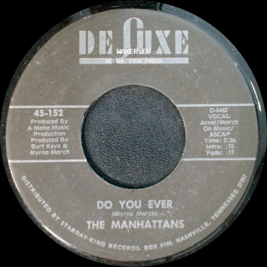 The Manhattans - Do You Ever / If My Heart Could Speak side A