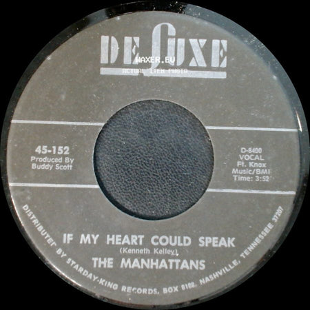 The Manhattans - Do You Ever / If My Heart Could Speak side B